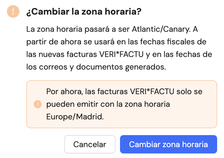 Ventana ¿Cambiar la zona horaria? para Atlantic/Canary con el aviso de que VERI*FACTU solo emite con Europe/Madrid